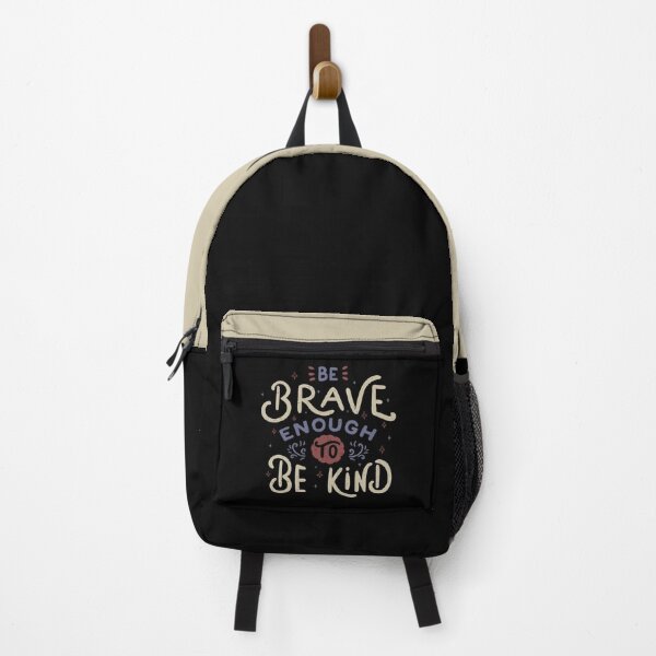 Item preview, Be Brave Enough To Be Kind designed and sold by Tobe Fonseca®.