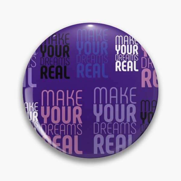 Item preview,  MAKE YOUR DREAMS REAL designed and sold by GeiekSheiek.