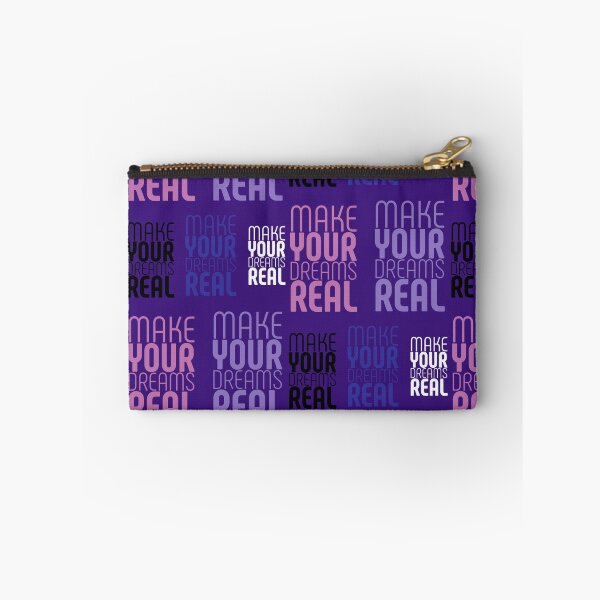 Item preview,  MAKE YOUR DREAMS REAL designed and sold by GeiekSheiek.