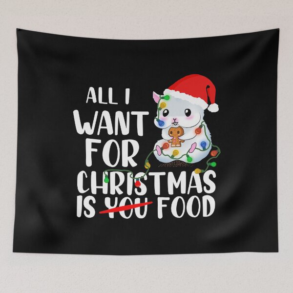 Item preview, Hamster All I Want For Christmas Is Food Very Cute Hamster designed and sold by Paulina Vanlife.