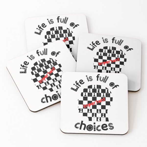 Item preview, Life is full of important choices chess designed and sold by Eva-Success.