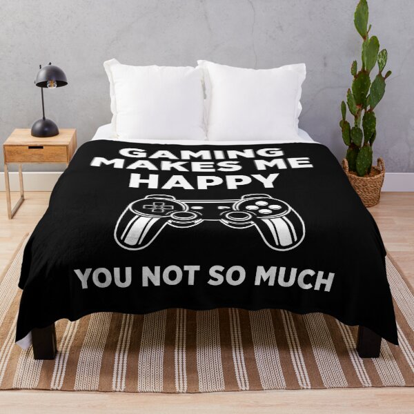 Item preview, Gaming Makes Me Happy You Not So Much designed and sold by volshirts.