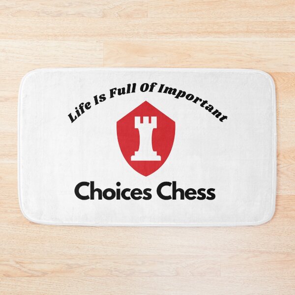 Item preview, Life Is Full Of Important Choices Chess designed and sold by leonmarket.