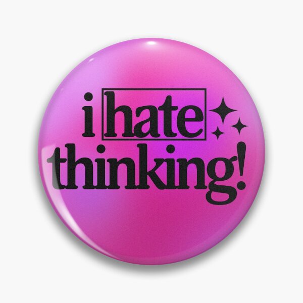 Item preview, I hate thinking designed and sold by lucy182.