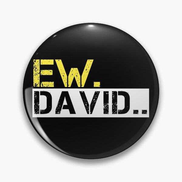 Item preview, Ew David T-shirt designed and sold by Cirta-design.