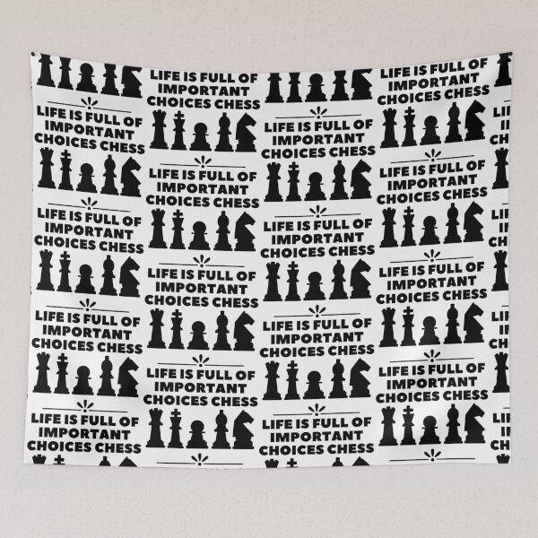 Item preview, Life Is Full Of Important Choices Chess designed and sold by leonmarket.