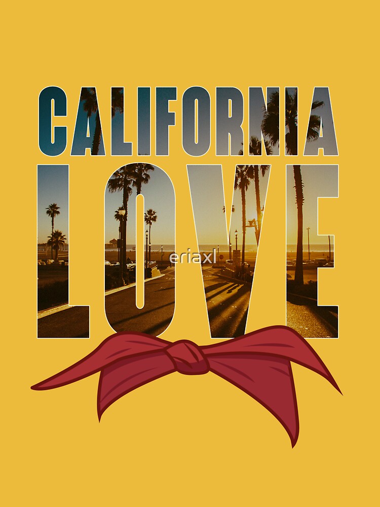 California Love- Tupac Classic Hip-Hop (COLOR) Classic  Kids T