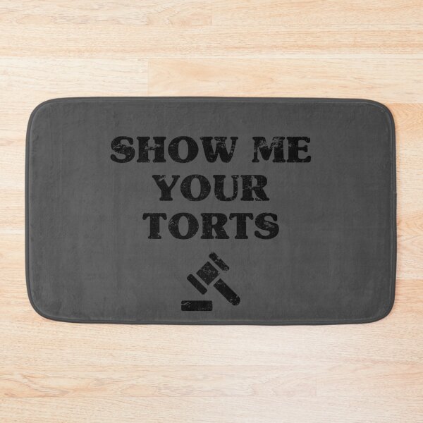 Item preview, Funny Lawyer Gift Show Me Your Torts Attorney Gift designed and sold by AutonomousN.