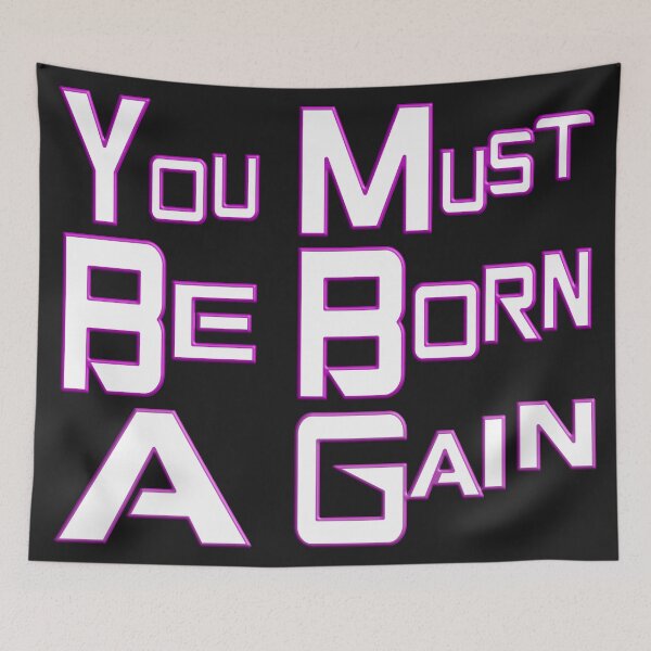 Item preview, YOU MUST BE BORN AGAIN - BIBLE VERSE designed and sold by Ralek.