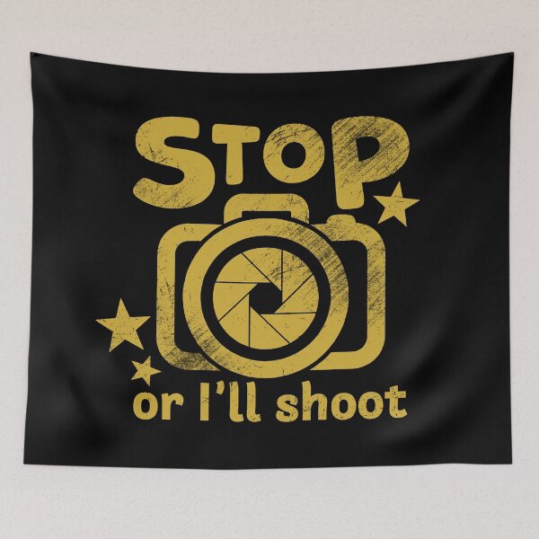 Item preview, Stop Or I'll Shoot designed and sold by fotollissimo.