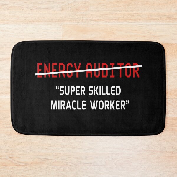 Item preview, Energy Auditor Super Skilled Miracle Worker Gift designed and sold by trendo.