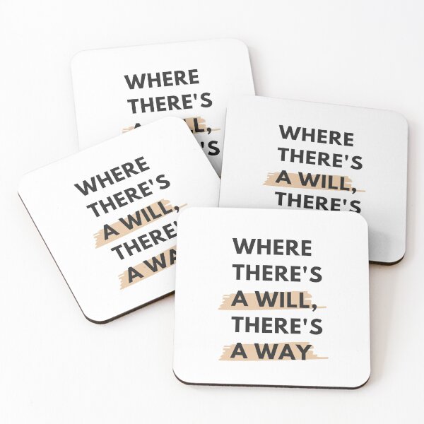 Item preview, WHERE THERE'S A WILL, THERE'S A WAY - Motivational Quote, Inspirational Message, Keep going designed and sold by whatisonmymind.