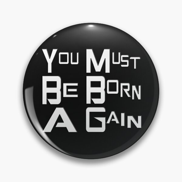 Item preview, YOU MUST BE BORN AGAIN - BIBLE VERSE designed and sold by Ralek.