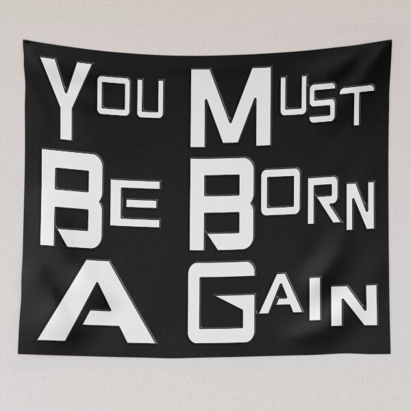 Item preview, YOU MUST BE BORN AGAIN - BIBLE VERSE designed and sold by Ralek.