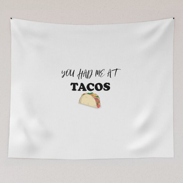 Item preview, You Had me at Tacos, Women Taco, Funny Taco, Taco Tuesday designed and sold by Archaqiy.