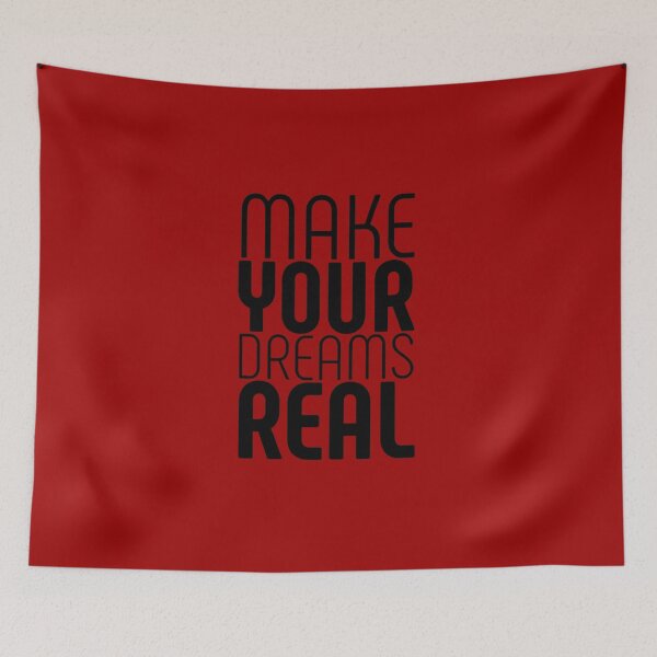 Item preview, MAKE YOUR DREAMS REAL designed and sold by GeiekSheiek.