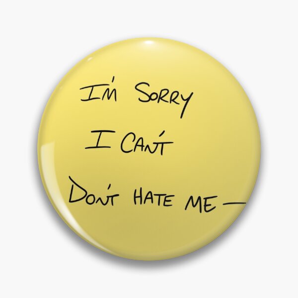 Item preview, I'm Sorry I Can't Don't Hate Me SATC Sticky Note designed and sold by Krista Eliot.