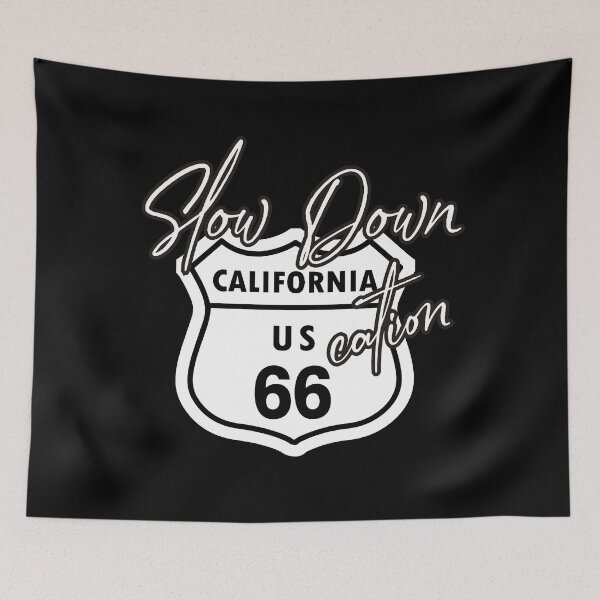 Item preview, Slow Down. California 66 designed and sold by enriquepma.