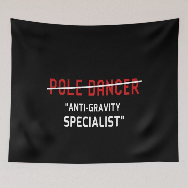 Item preview, Pole Dancing Anti-Graviti Specialist Stripper | Pole Dancer designed and sold by trendo.