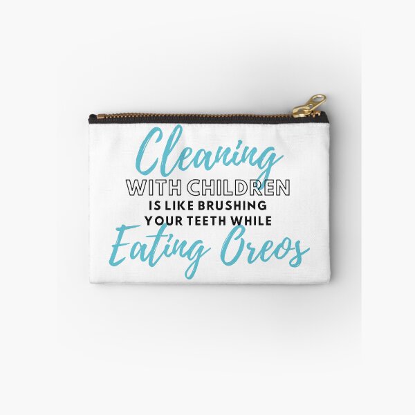 Item preview, Cleaning With Children Is Like Brushing Your Teeth While Eating Oreos designed and sold by Mandarkhahaha.