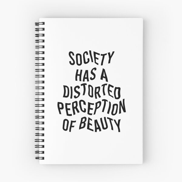 Item preview, Society Has A Distorted Perception Of Beauty designed and sold by Wolfsign.