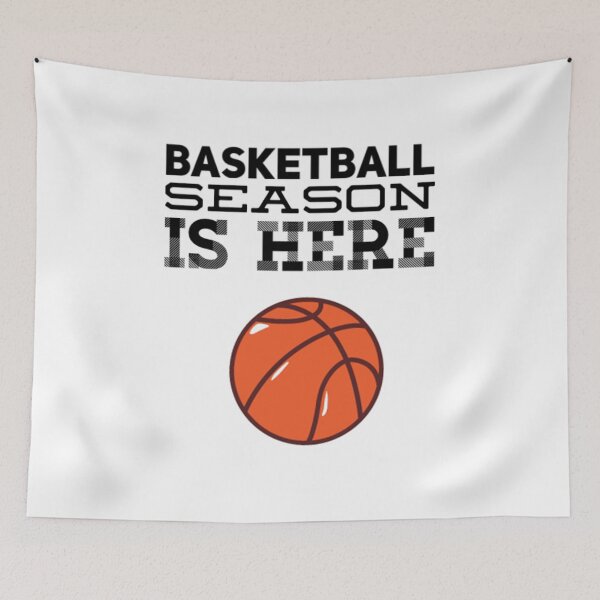 Item preview, Basketball Season is here designed and sold by Artistive.