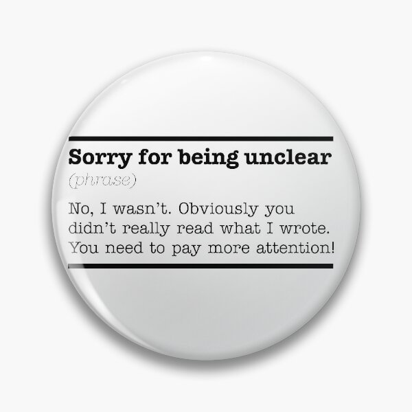 Item preview, Sorry for being unclear designed and sold by liv-tenn.