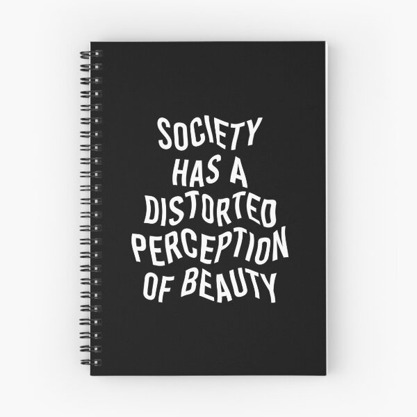 Item preview, Society Has A Distorted Perception Of Beauty designed and sold by Wolfsign.