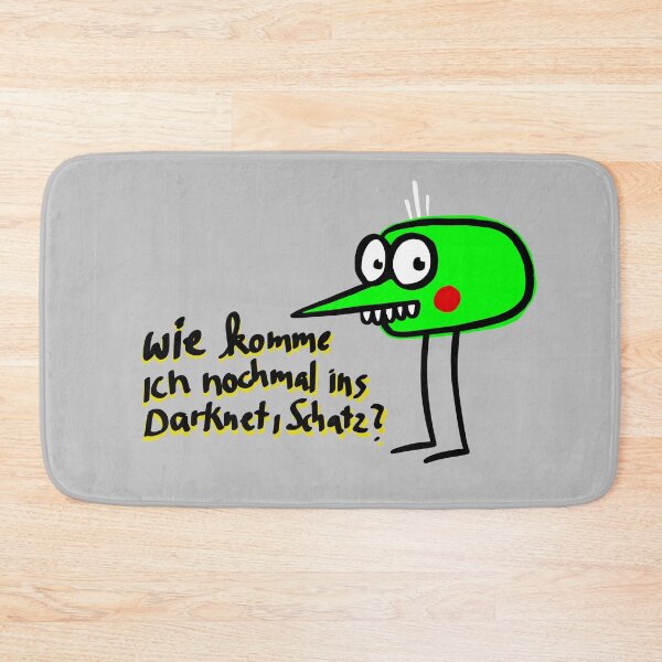 Item preview, How can I get back to the Darknet, honey? designed and sold by RAWWR.
