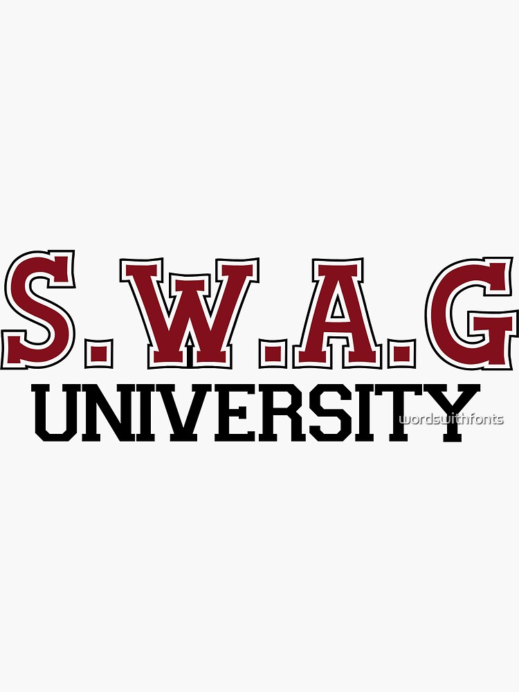 "swag university" Sticker by wordswithfonts Redbubble