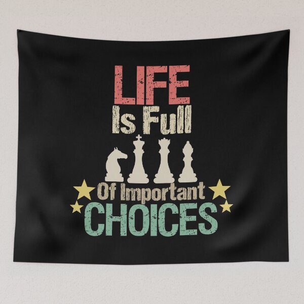 Item preview, Life Is Full Of Important Choices,Chess Gifts distressed grunge designed and sold by Houssemanthony.