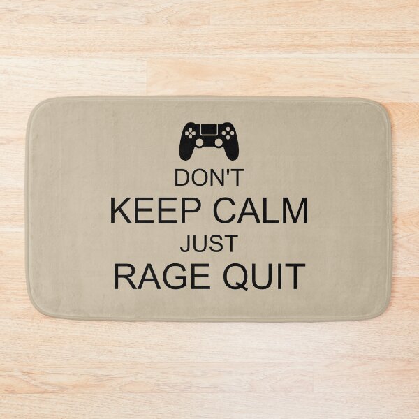 Item preview, DONT KEEP CALM - JUST RAGE QUIT designed and sold by WarGear.