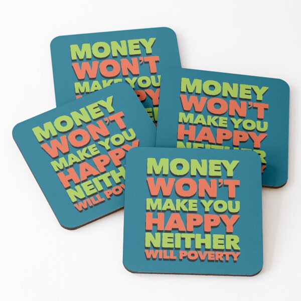 Item preview, Funny Money Will not Make You Happy designed and sold by bradm50.