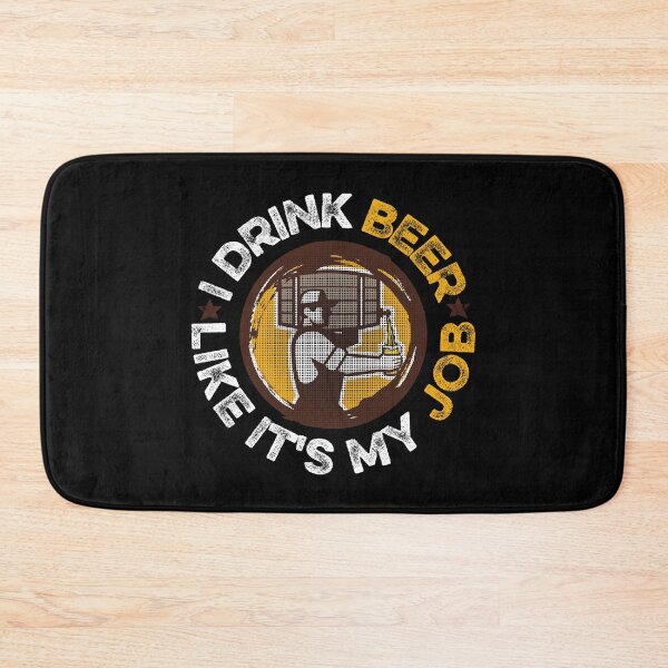 Item preview, I drink beer like it's my job designed and sold by FurioInc.
