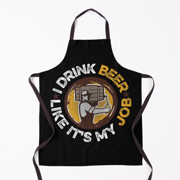 Item preview, I drink beer like it's my job designed and sold by FurioInc.