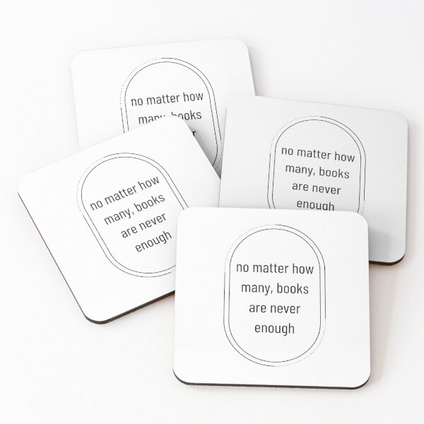 Item preview, no matter how many, books are never enough designed and sold by Iail Ioa.