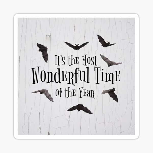 It's the Most Wonderful Time of the Year Sticker