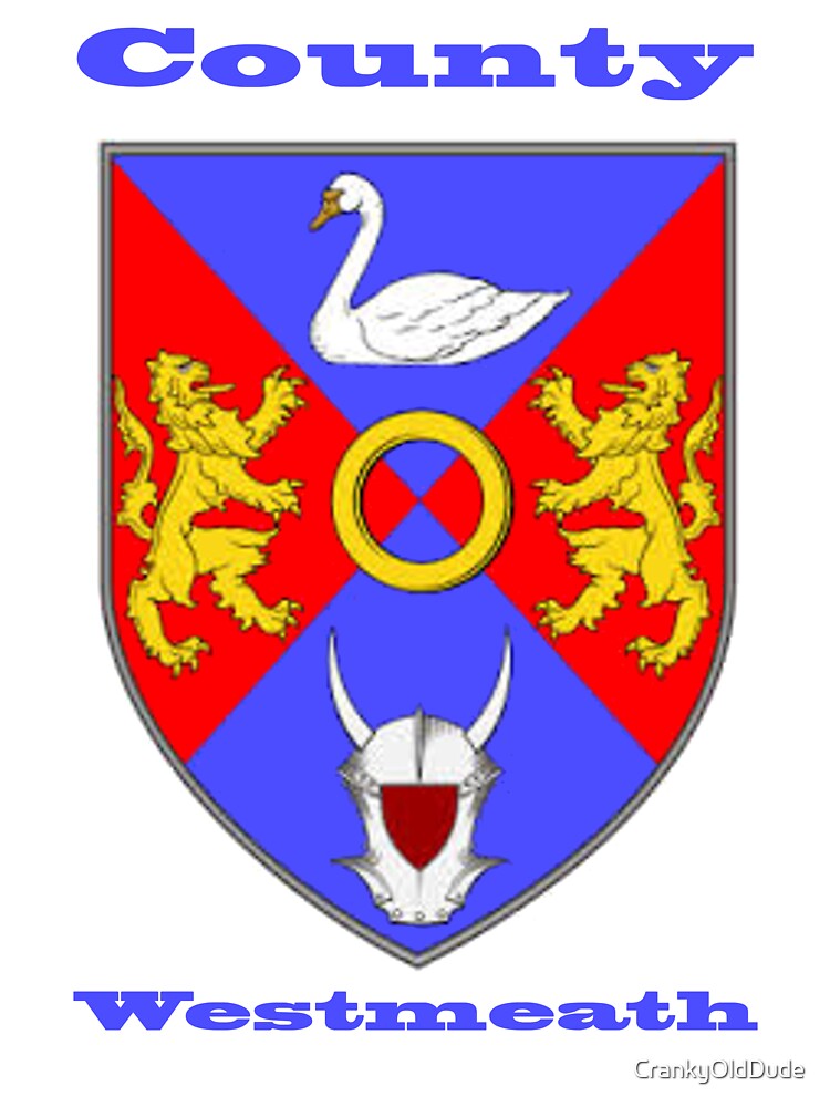 "County Westmeath Coat of Arms" Zipped Hoodie by CrankyOldDude Redbubble