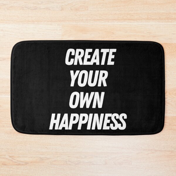 Item preview, Create Your Own Happiness designed and sold by Imaginative Expressions⭐️ ⭐️ ⭐️ ⭐️ ⭐️.
