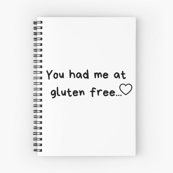 Item preview, You had me at gluten free designed and sold by GlutenFreeTee.