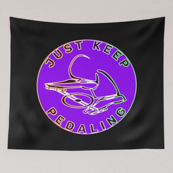 Item preview, JUST KEEP PEDALING - FOR PEOPLE LOVING CYCLING designed and sold by Ralek.