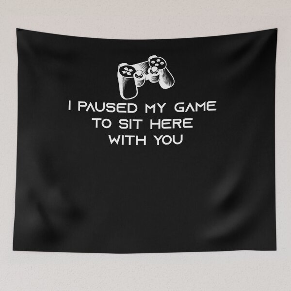 Item preview, I Paused My Game to Sit Here With You - Console Gamer Funny MMO,Funny Gamer Gift Idea,Gamer Shirt, Funny Gaming T-shirt, Gamer Gift, Gaming Present, Gift for Him designed and sold by delkh07.