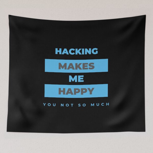 Item preview, hacking makes me happy you not so much	 designed and sold by lyrjan45.