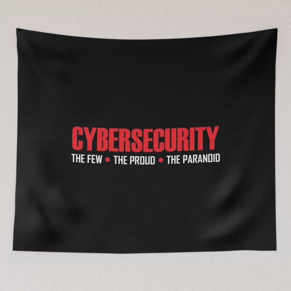 Item preview, Cybersecurity Cyber Security The Few The Proud The Paranoid designed and sold by TopDawgDesigns.