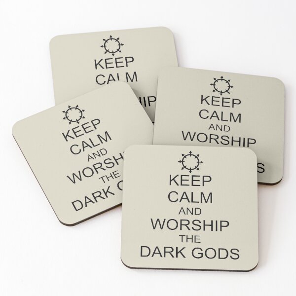 Item preview, KEEP CALM AND WORSHIP THE DARK GODS designed and sold by WarGear.