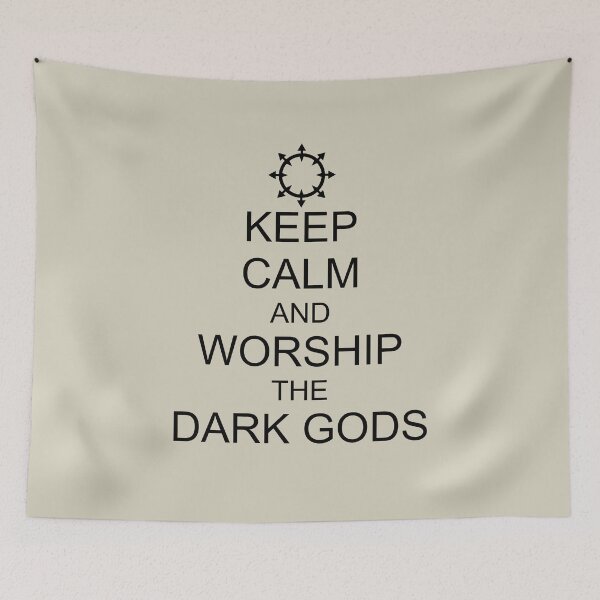 Item preview, KEEP CALM AND WORSHIP THE DARK GODS designed and sold by WarGear.