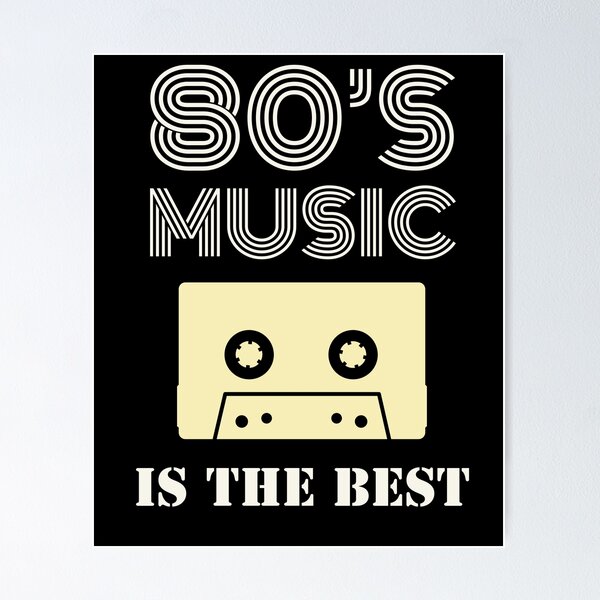 Item preview, 80's music is the best designed and sold by efenem.