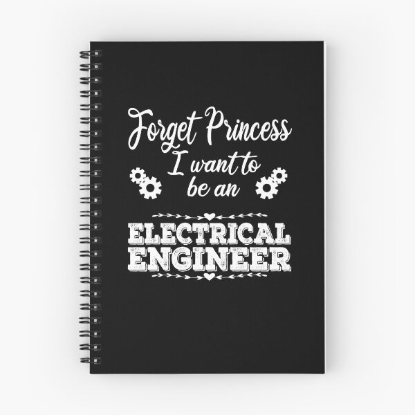 Item preview, Forget Princess I want to be An Electrical Engineer funny Engineering Gift designed and sold by nouvinamed.