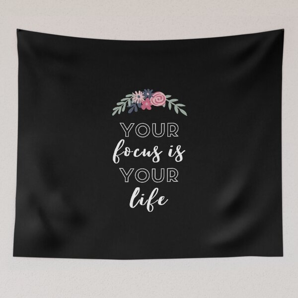 Item preview, your focus is your life motivation inspiration quote floral designed and sold by megahamdesigns.
