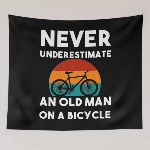 Item preview, never underestimate an old man on a bicycle designed and sold by StarsPower.